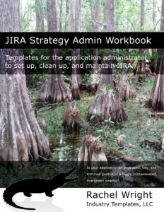 JIRA Strategy Admin Workbook