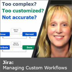 Jira: Managing Custom Workflows
